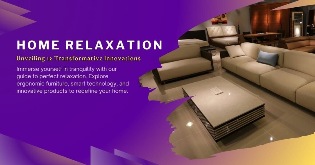 Yodimom's Transformative Home Relaxation Products: A curated selection of twelve groundbreaking innovations to elevate your space.