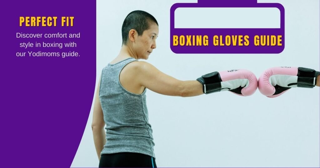 Image presented by YodiMoms, showcasing the art of the perfect fit in boxing gloves. Learn about hand shapes, sizing, materials, and more for a personalized and stylish boxing experience.