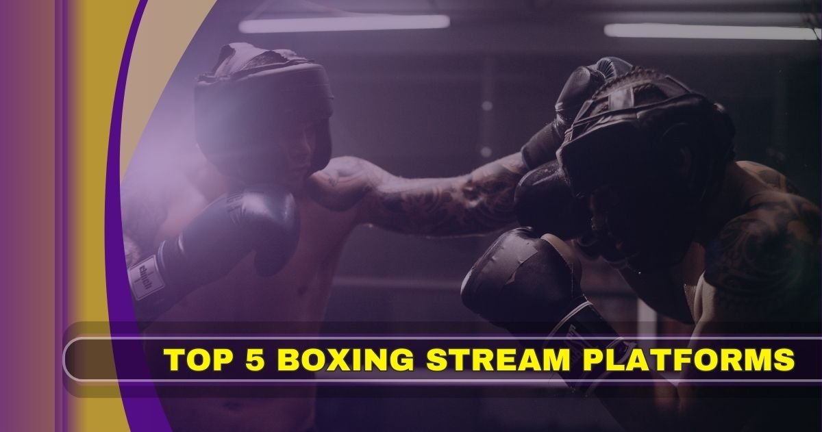 Yodimom Boxing Streaming Platform - Top 5 Platforms